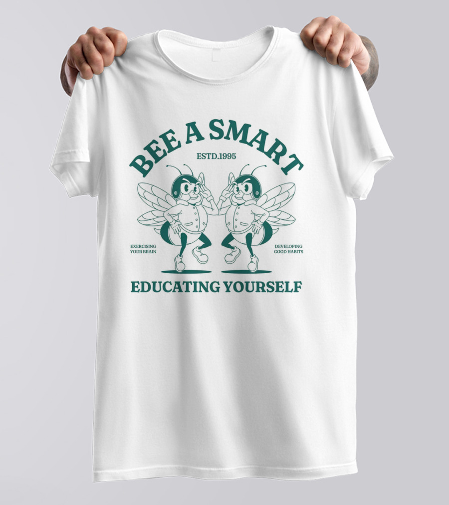 Bee A Smart Educating Yourself Estd. 1995 Exercising Your Brain Developing Good Habits T-Shirt