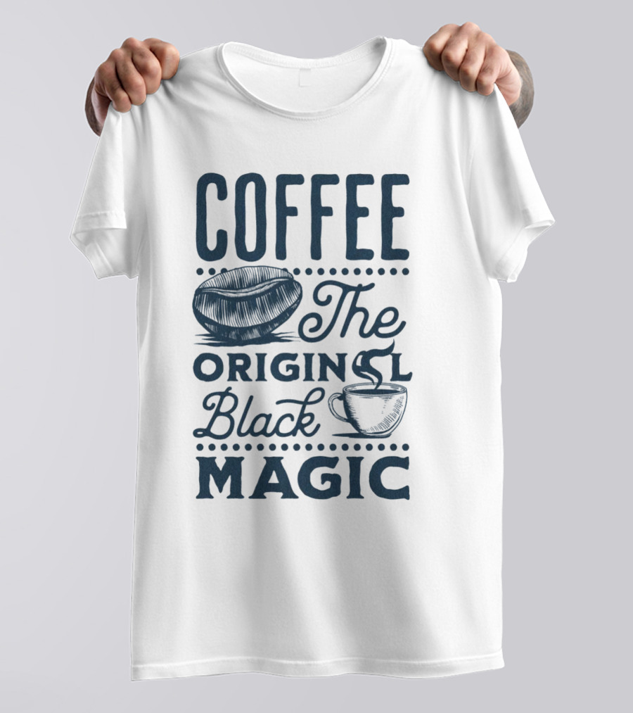 Coffee The Original Black Magic Cup T-Shirt
