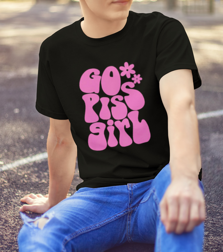 Go Piss Girl Bold Funky Pink T-Shirt