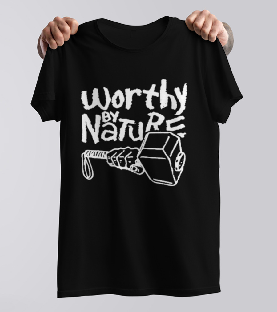 Worthy By Nature Hammer Geek T-Shirt