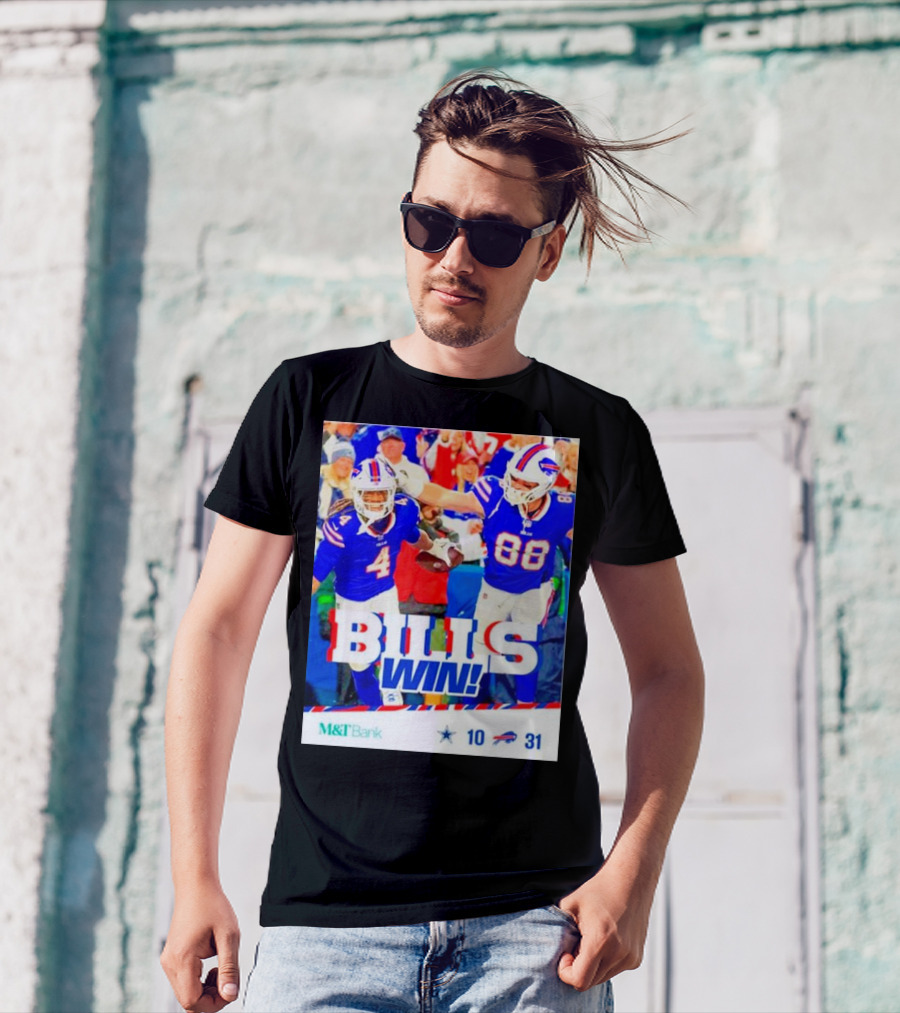 Buffalo Bills Win Dallas Cowboys 31-10 T-Shirt
