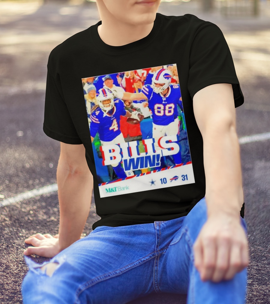 Buffalo Bills Win Dallas Cowboys 31-10 T-Shirt