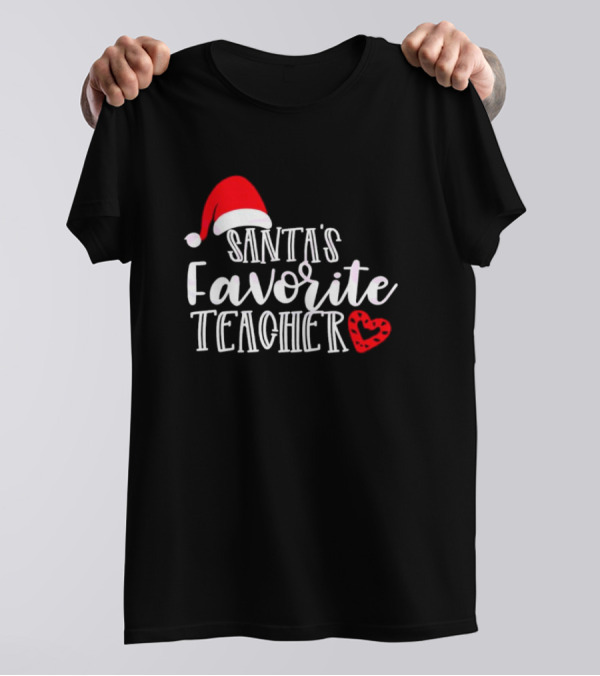 Santa's Favorite Teacher Christmas Red Heart Santa Hat T-Shirt