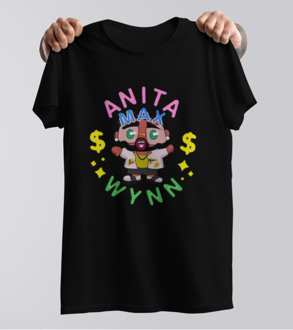 Anita Max Wynn Character Dollar Signs T-Shirt