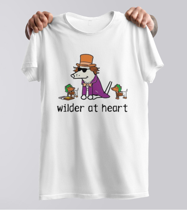 Wilder At Heart Dog In Orange Hat And Purple Outfit With Two Small Dogs T-Shirt
