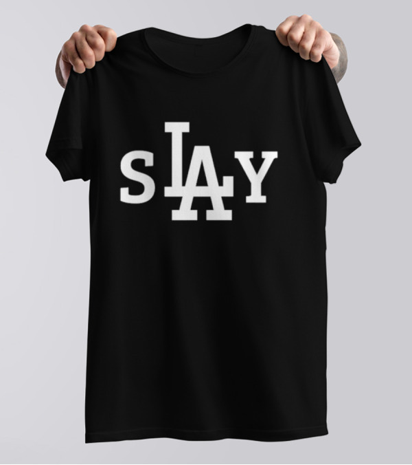 Los Angeles Slay LA Dodgers T-Shirt