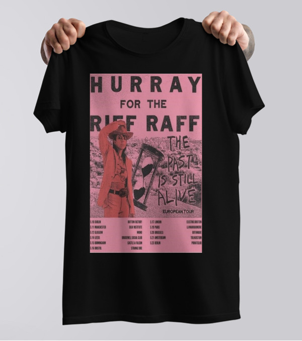 Hurray For The Riff Raff European Tour ’24 The Past Is Still Alive T-Shirt