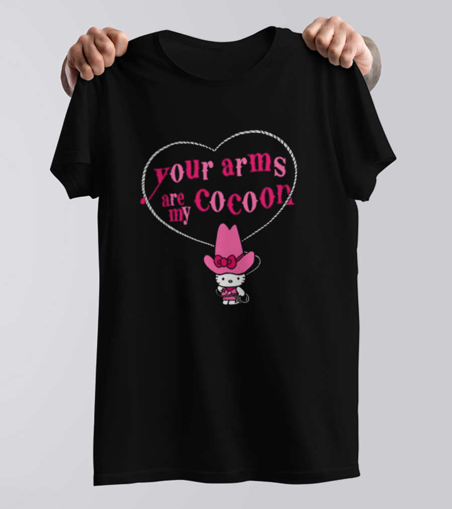 Your Arms Are My Cocoon Hello Kitty Cowboy Hat Heart Rope T-Shirt