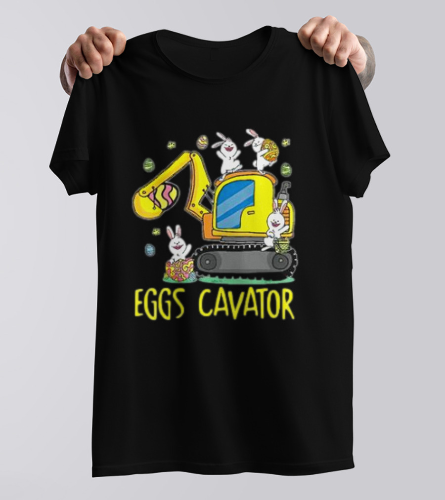Eggscavator Easter Egg Hunt With Bunnies For Kids And Toddlers T-Shirt