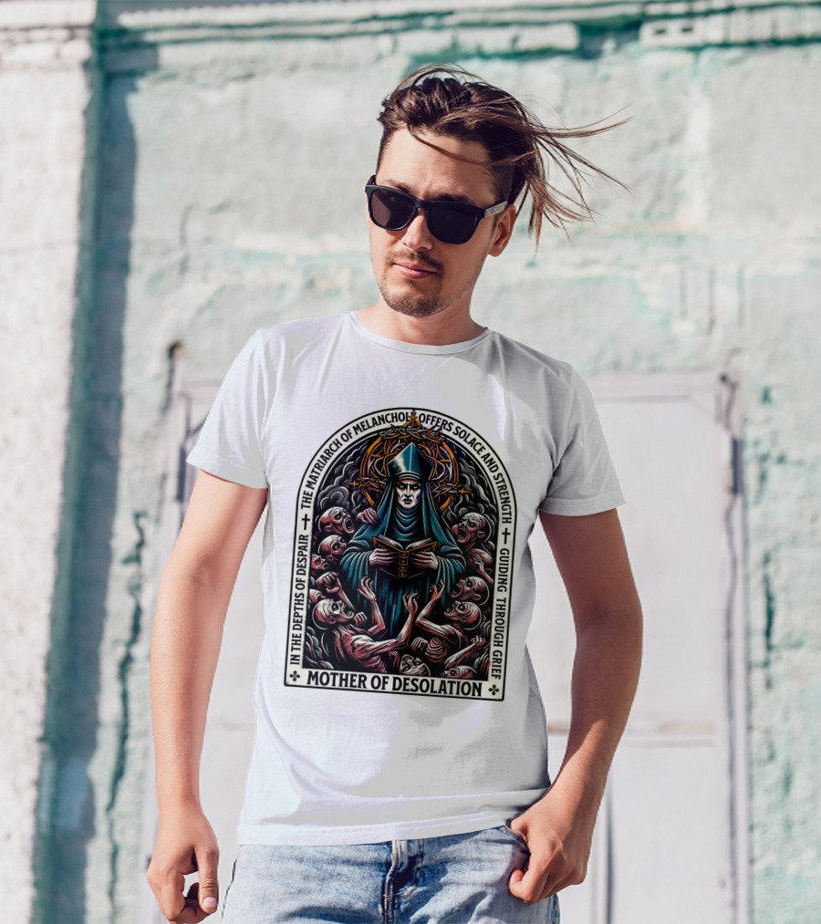 Mother Of Desolation Matriarch Of Melancholy Offers Solace And Strength Guiding Through Grief T-Shirt