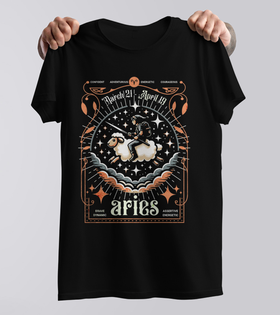 Confident Adventurous Aries Zodiac March 21 April 19 Energetic Courageous Brave Dynamic Assertive Energetic T-Shirt