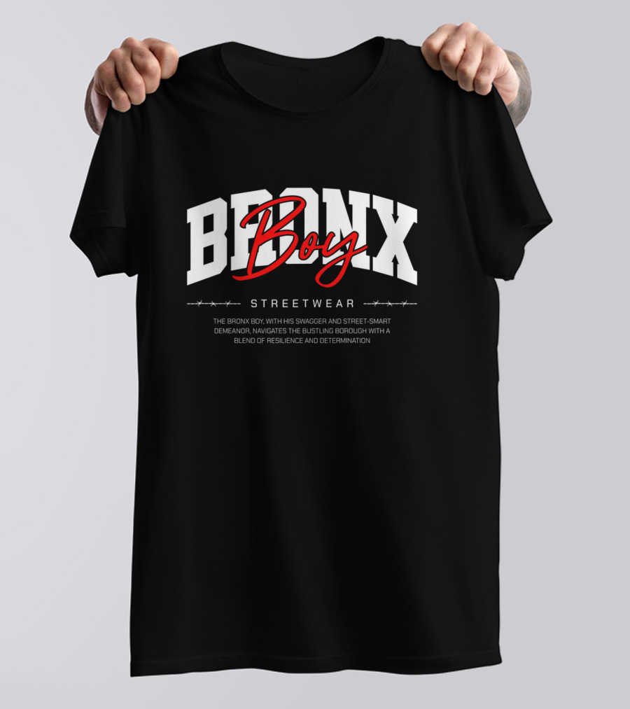 BRONX Boy Streetwear Swagger Street-Smart Resilience Determination T-Shirt