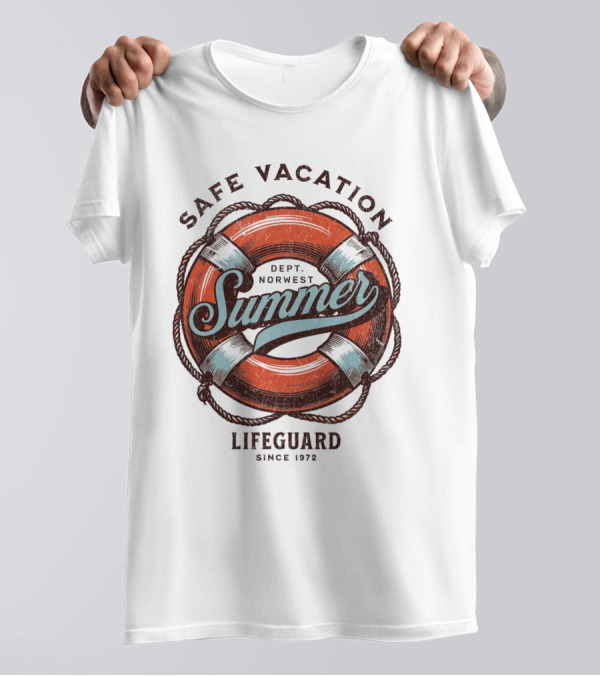 Safe Vacation Summer Dept Norwest Lifeguard Since 1972 T-Shirt