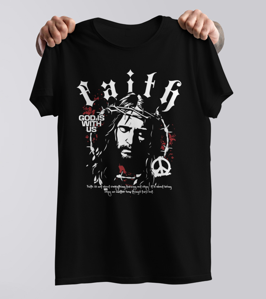 Faith God Is With Us Christian Peace Symbol Jesus T-Shirt