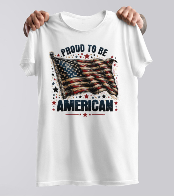 Proud To Be American Waving Stars And Stripes Surrounded By Red And Black Stars T-Shirt