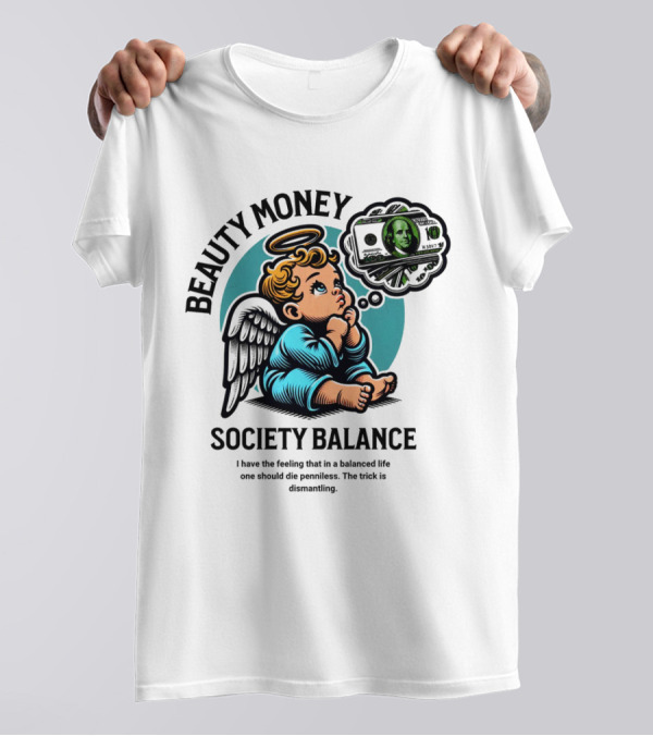 BEAUTY MONEY SOCIETY BALANCE Angel Dreaming Dollar Halo T-Shirt