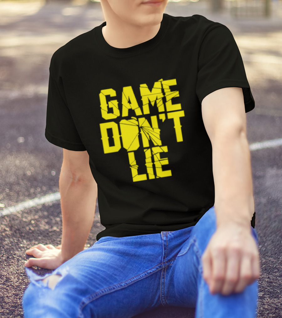 NBA Game Don't Lie T-Shirt
