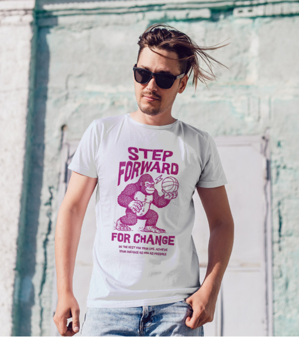 STEP FORWARD FOR CHANGE Basketball Gorilla Motivational T-Shirt