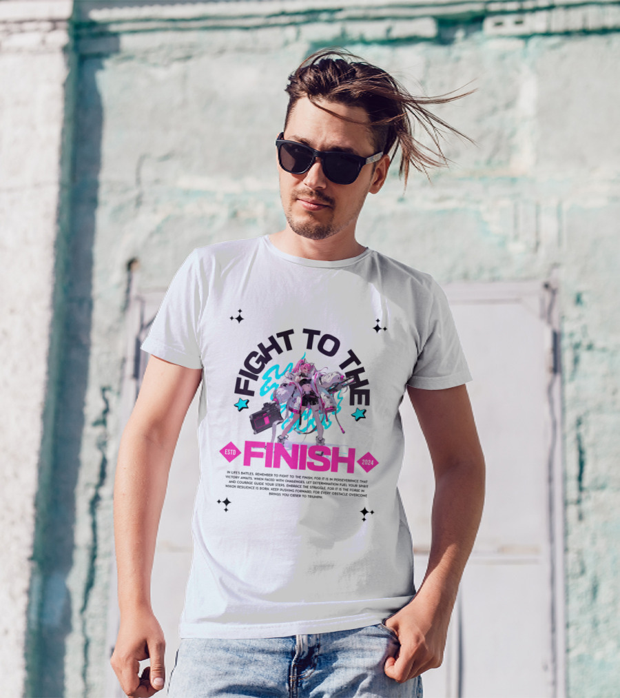 FIGHT TO THE FINISH ESTO T-Shirt