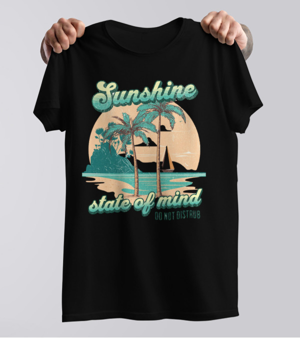 Sunshine State Of Mind Do Not Disturb Vintage Beach T-Shirt