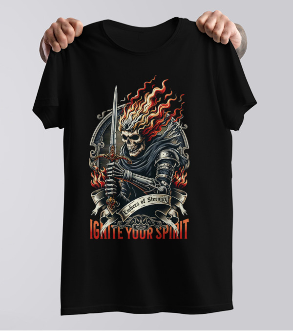 Embers Of Strength Ignite Your Spirit T-Shirt