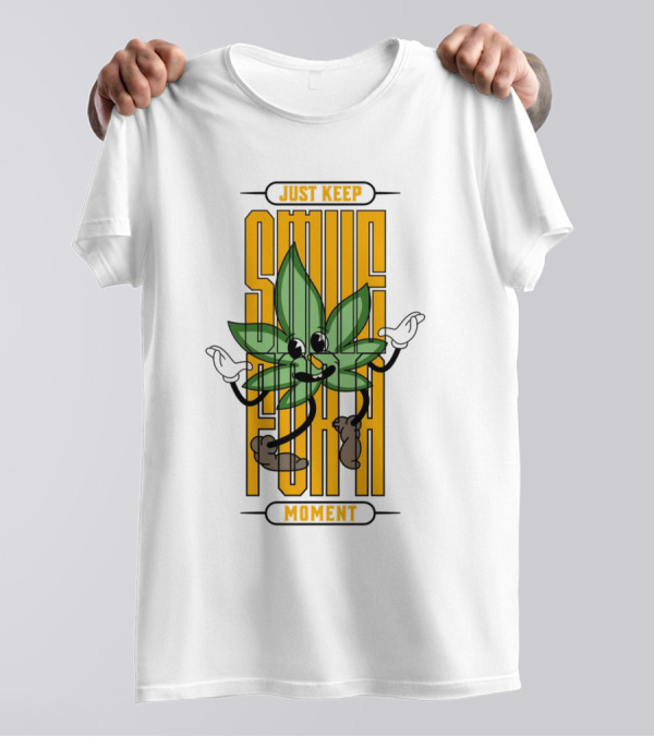 Just Keep Smile For A Moment Leaf Character T-Shirt