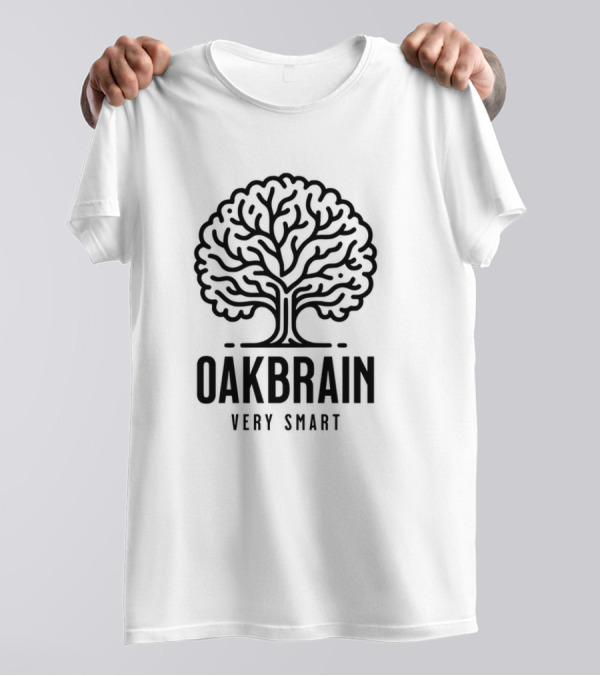 OAKBRAIN VERY SMART T-Shirt