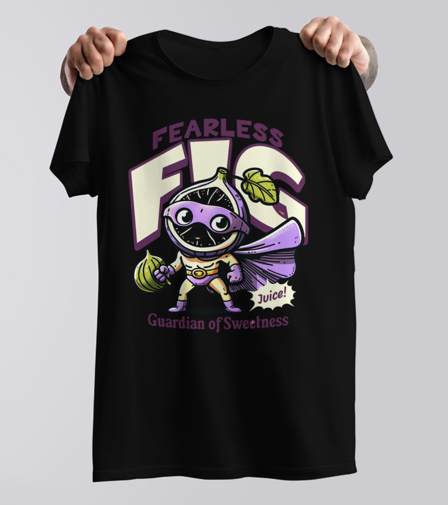 Fearless Fig Guardian Of Sweetness Juice T-Shirt