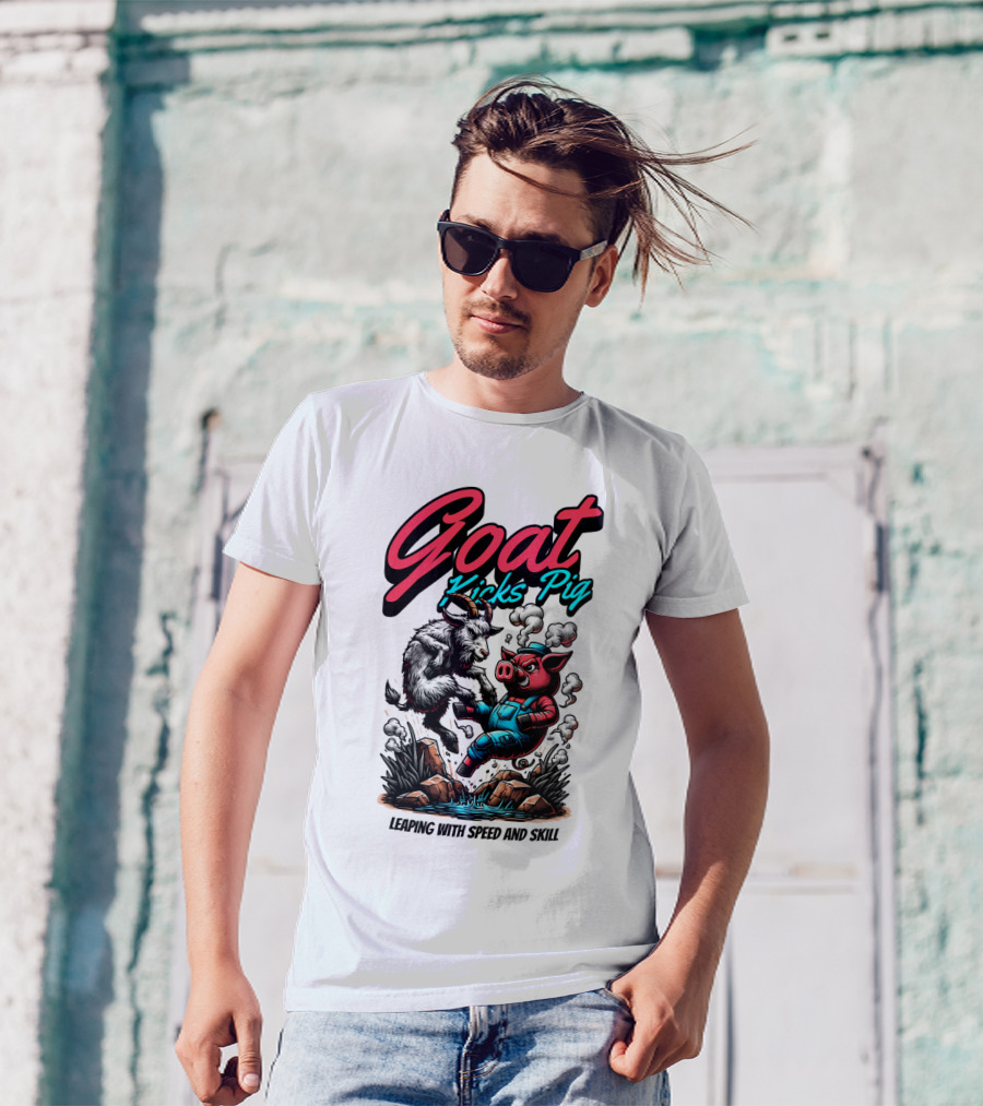 Goat Kicks Pig Leaping With Speed And Skill T-Shirt