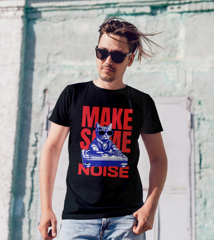 Cat DJ Turntable Make Some Noise T-Shirt