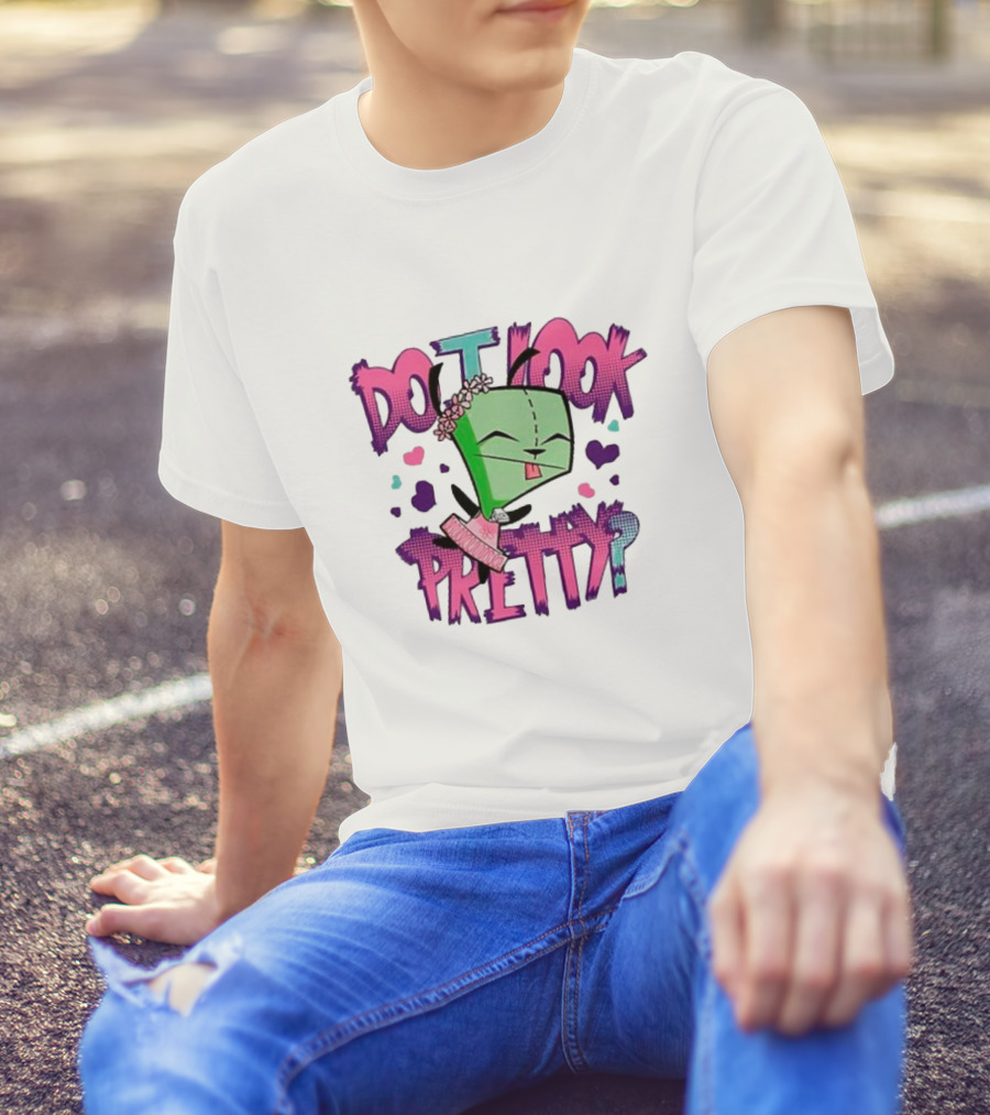Do I Look Pretty Gir Inspired Expression With Pink And Green Accents T-Shirt