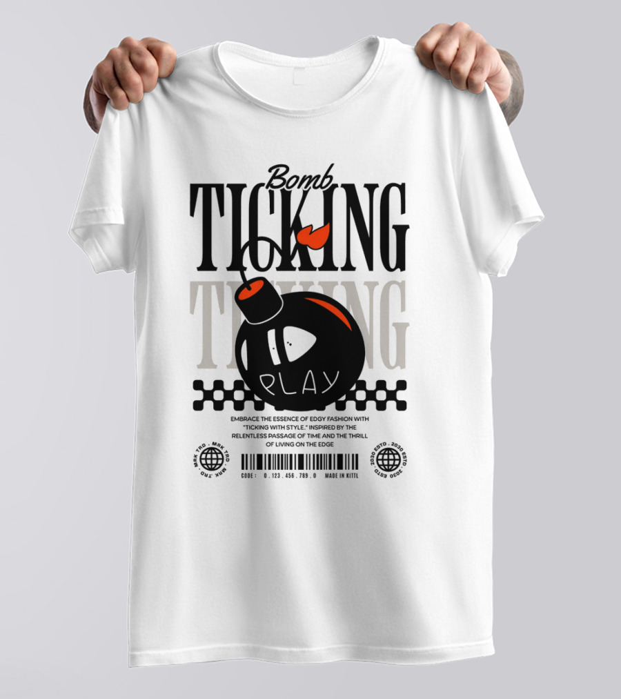 Bomb Ticking Play Relentless Passage Of Time Thrill Living On Edge T-Shirt