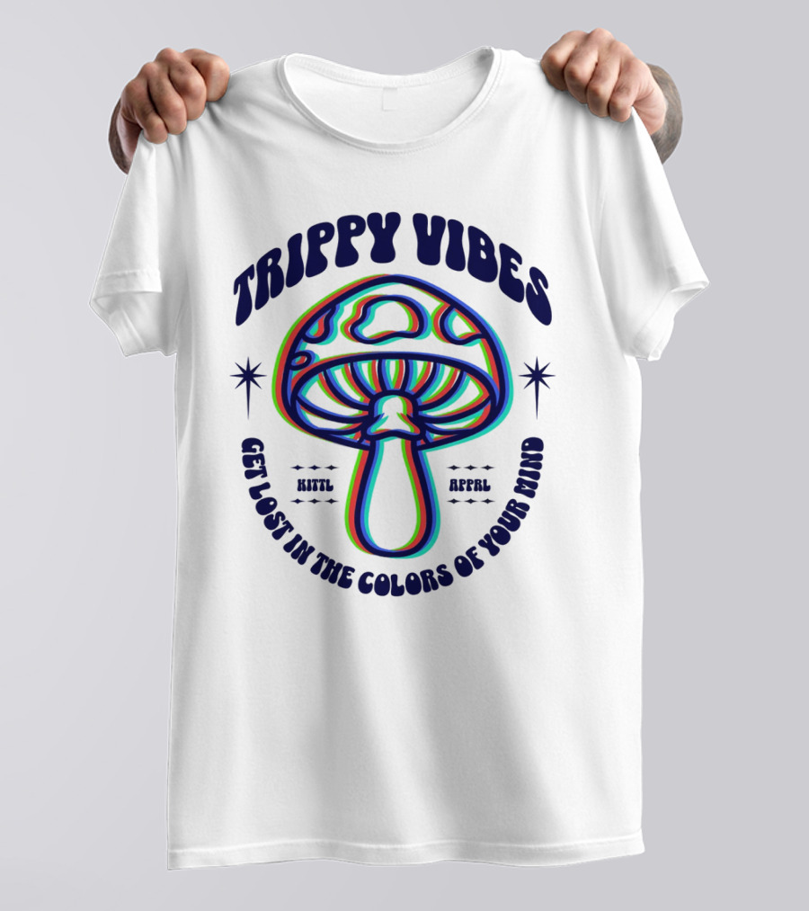 Trippy Vibes Mushroom Get Lost In The Colors Of Your Mind T-Shirt