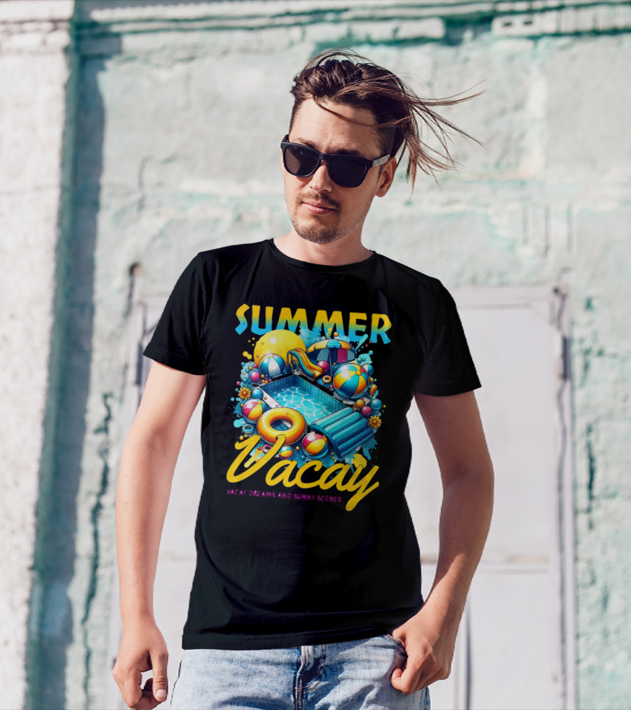 Summer Vacay Dreams And Sunny Scenes Pool Party T-Shirt