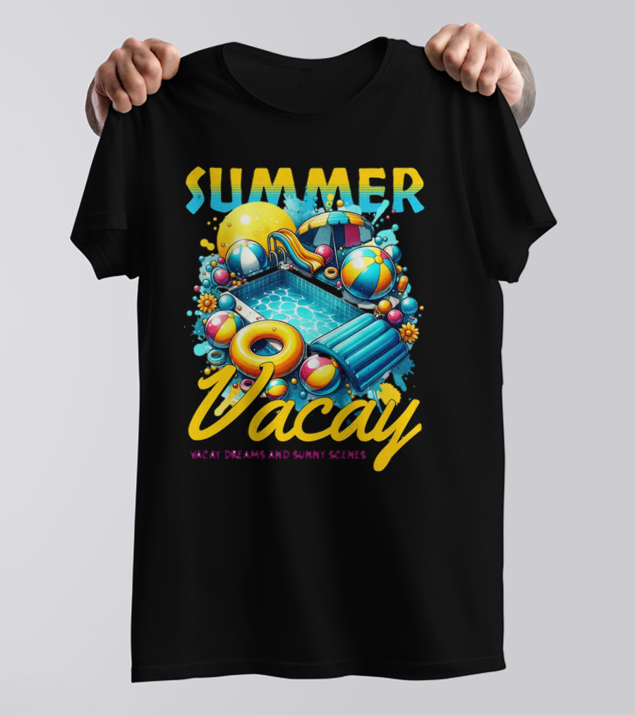 Summer Vacay Dreams And Sunny Scenes Pool Party T-Shirt