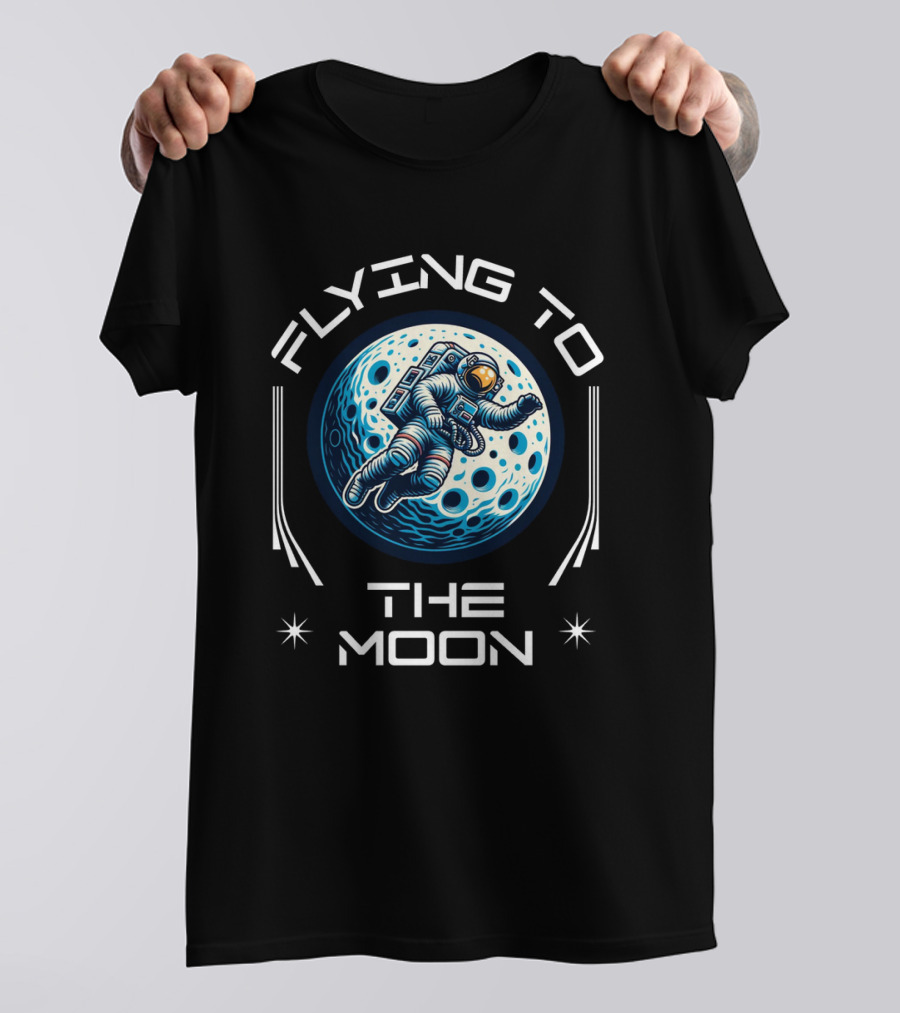 Flying To The Moon Space Astronaut Adventure Lunar Journey T-Shirt