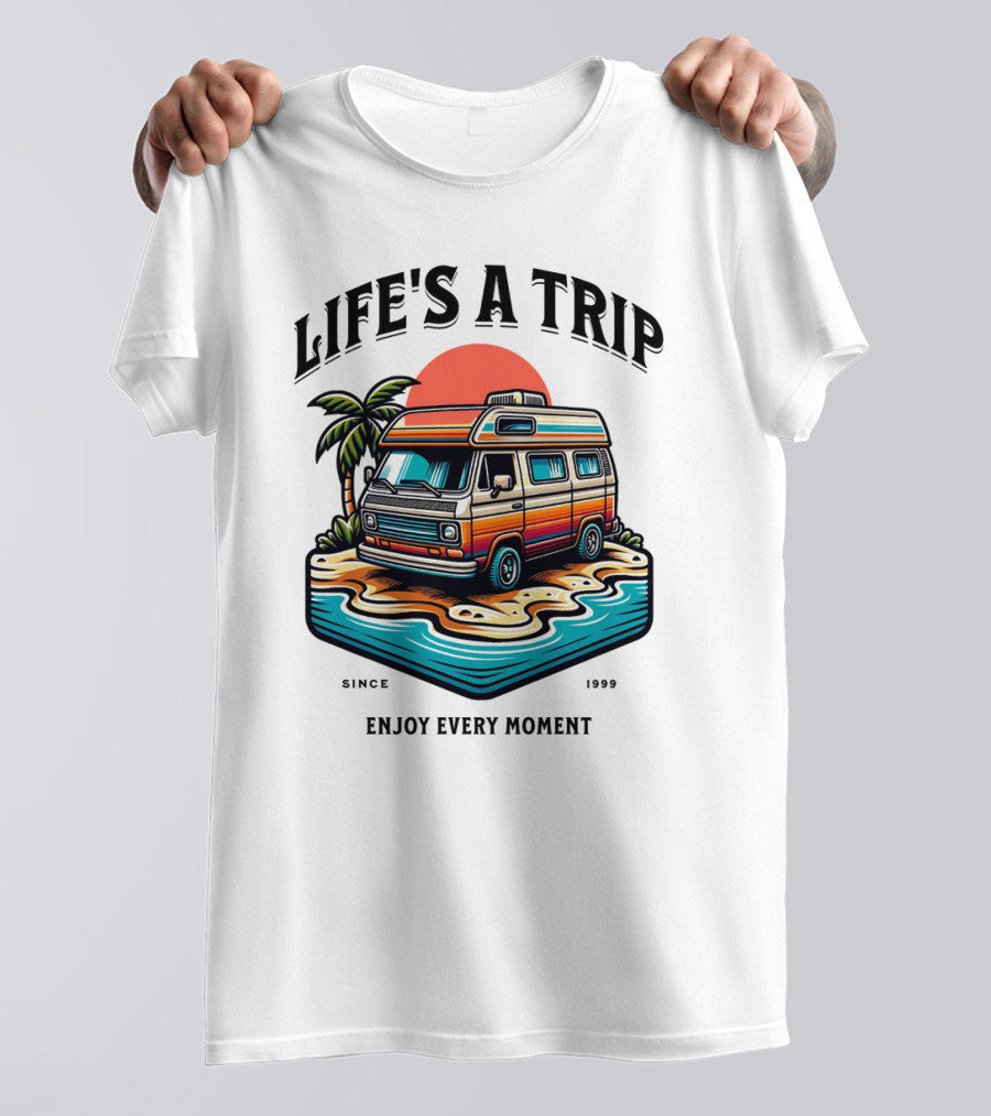 Life's A Trip Vintage Campervan Since 1989 Enjoy Every Moment T-Shirt