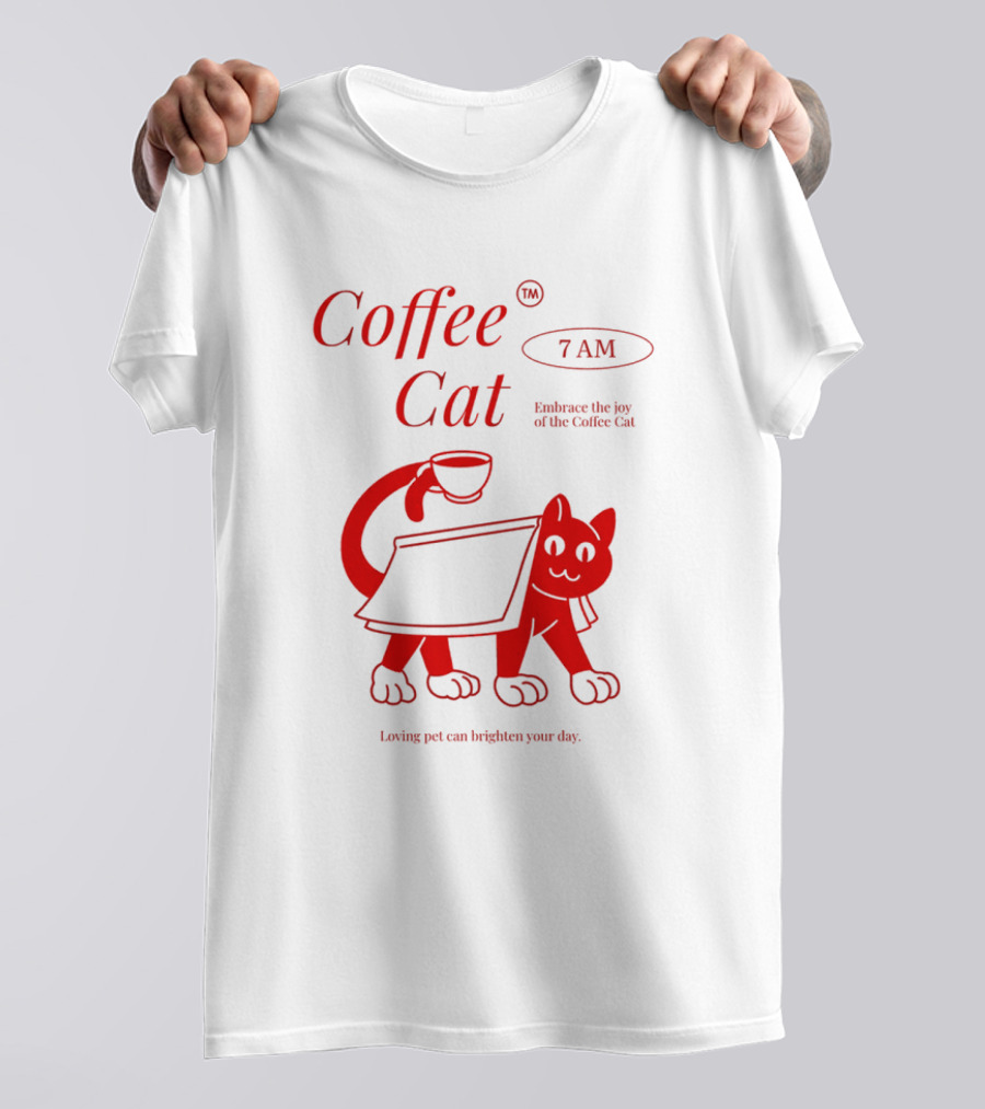 Coffee Cat 7 AM Embrace The Joy Of The Coffee Cat T-Shirt
