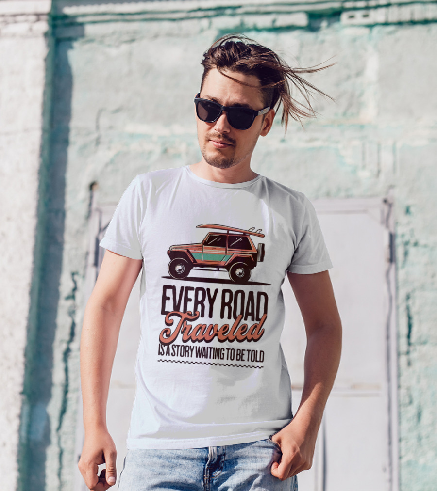 Every Road Traveled Is A Story Waiting To Be Told Green And Orang Traveling Quotes Typography Jeep T-Shirt