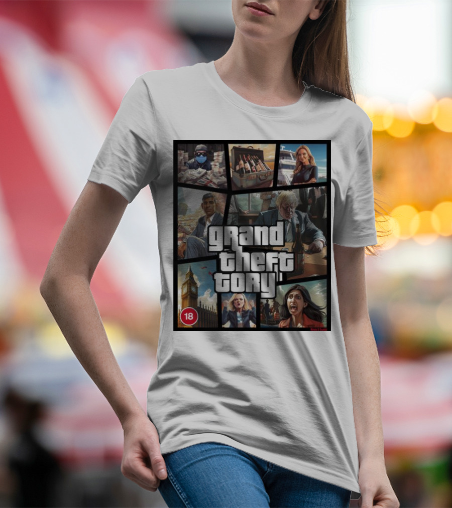 Grand Theft Tory GTA Big Ben Crime Drama 18+ Rating T-Shirt