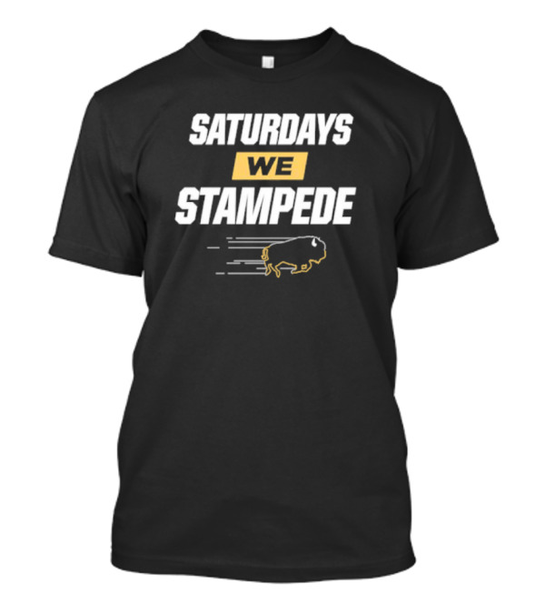Colorado Buffaloes Saturdays We Stampede T-Shirt