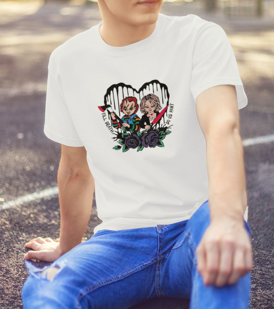 Chucky And Tiffany Till Death Do Us Part Horror Heart Roses T-Shirt