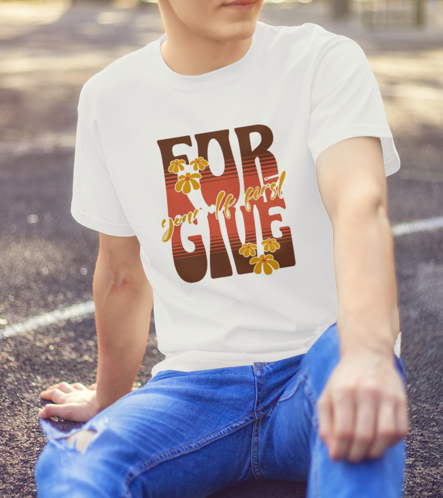 Forgive Yourself First Retro Floral Typography T-Shirt
