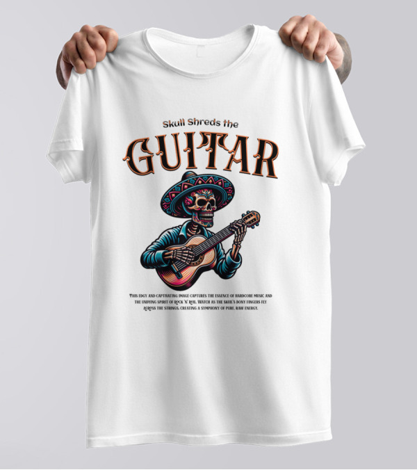 Skull Shreds The Guitar Mexico T-Shirt