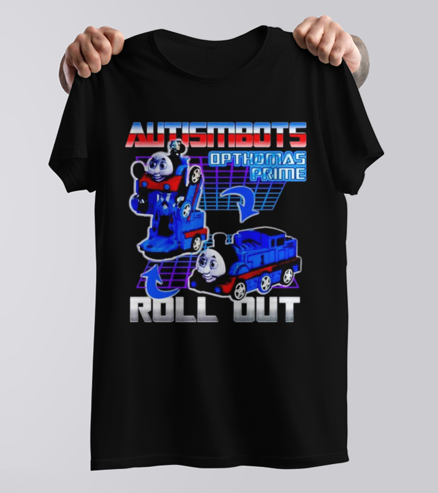 Autismbots Opthomas Prime Roll Out Transformation T-Shirt