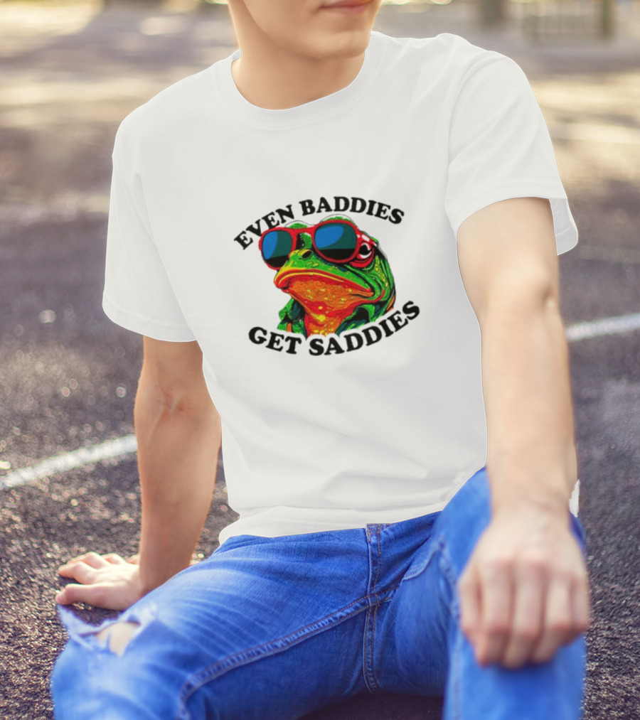 Even Baddies Get Saddies Frog Sunglasses Bright Colors T-Shirt