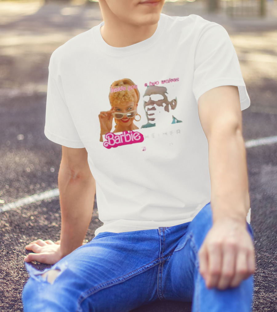Inside You Are Two Wolves Barbieheimer T-Shirt