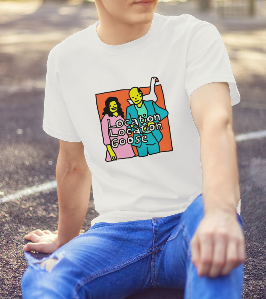 Location Location Goose Couple Cartoon Goose On Shoulder T-Shirt