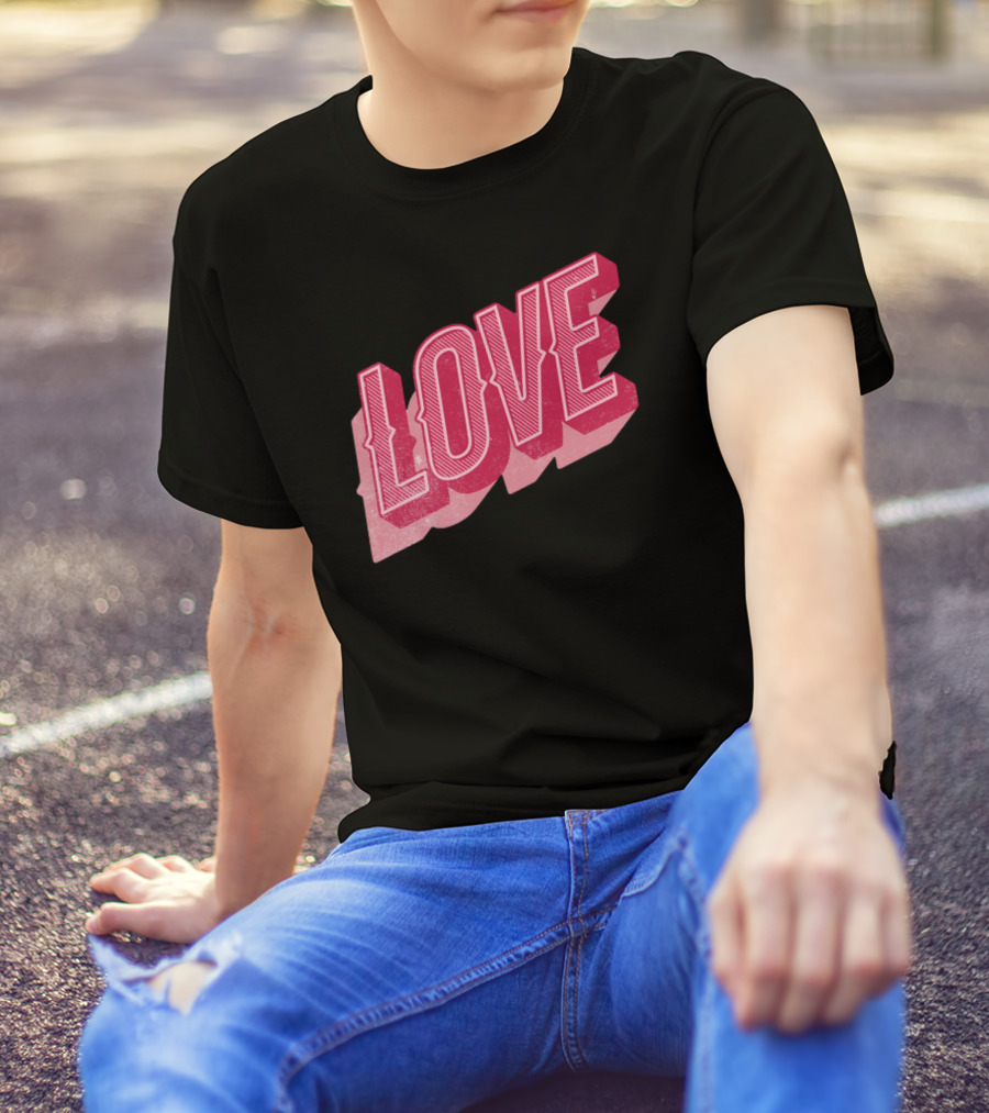 Love Typography Valentines Day Shirt Bold Lettering T-Shirt