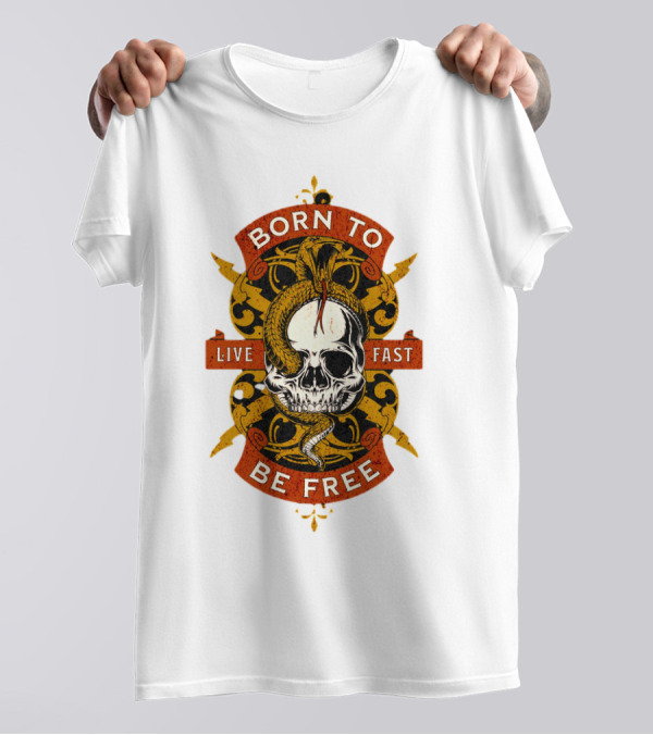 Born To Be Free Live Fast Skull With Snake And Ornate T-Shirt